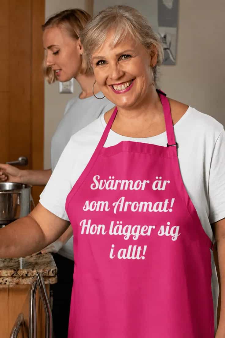 Förkläde Svärmor som Aromat – Svärmor är som