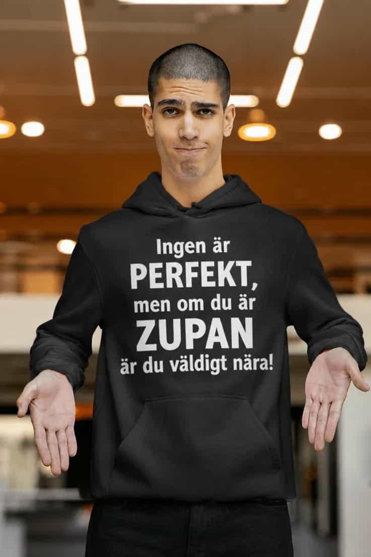 Tröja perfekt med namn – Ingen är PERFEKT, men om du