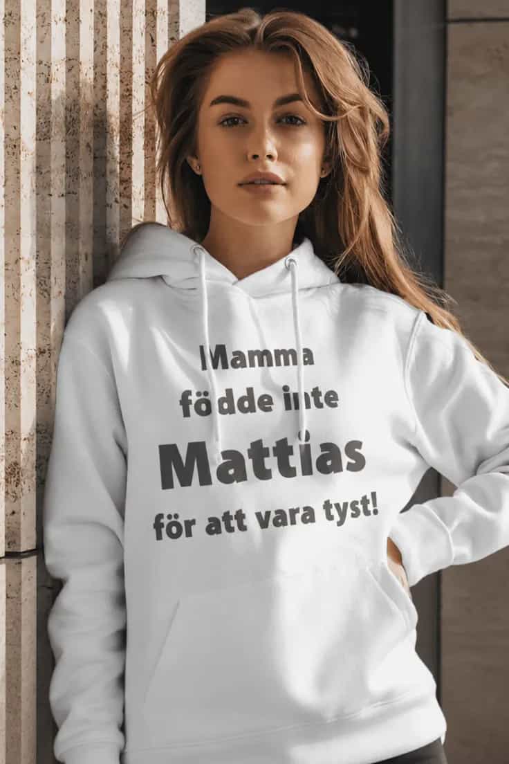 Troja inte tyst med namn – Mamma födde inte Mattias