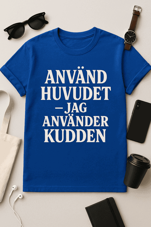 Använd huvudet – jag använder kudden T-shirt