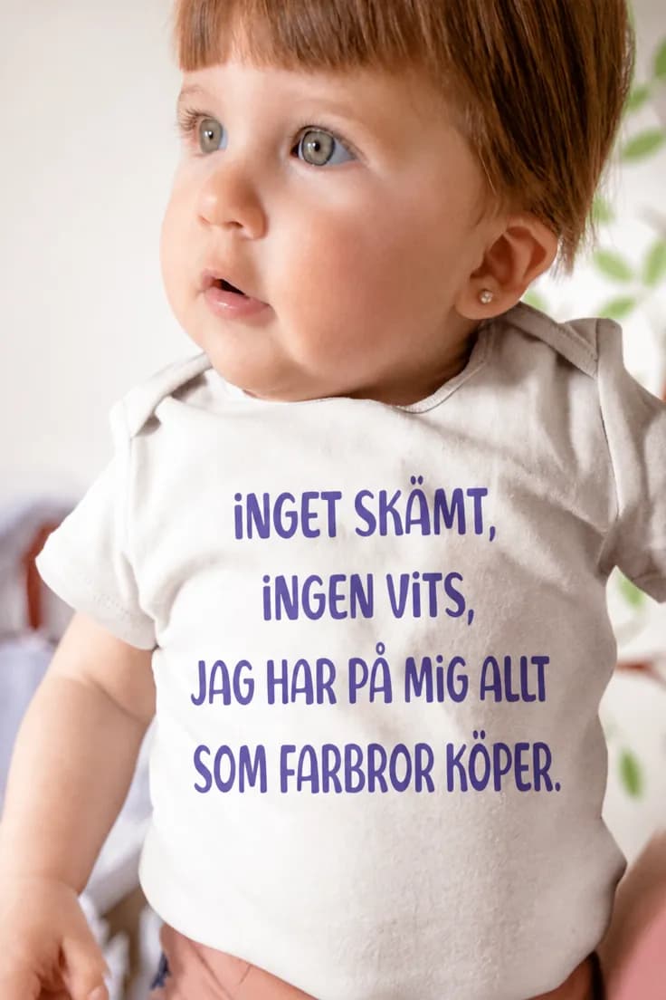 Baby-body Farbror köper kläderna – INGET SKÄMT,