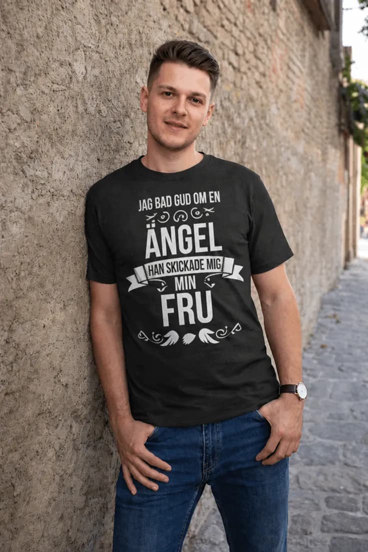 Rolig t-shirt Bad om en ängel – JAG BAD GUD OM