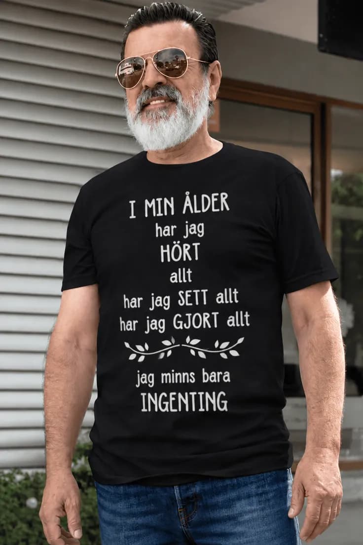 Rolig t-shirt I min ålder – I MIN ÅLDER