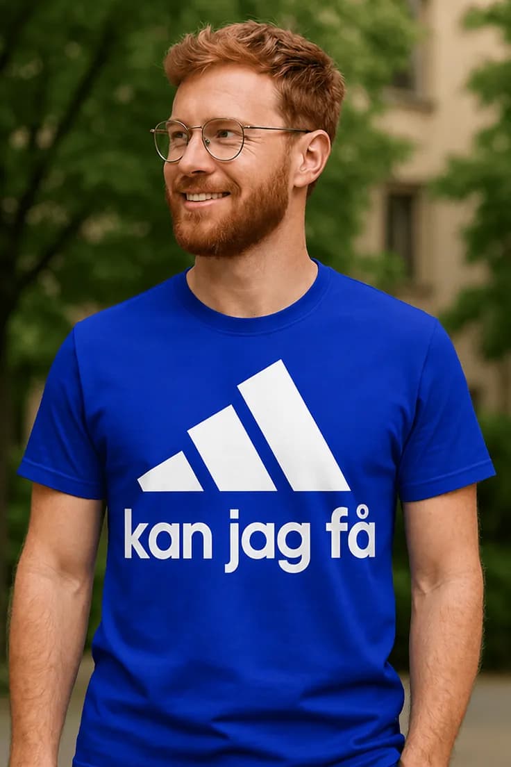 Rolig t-shirt Kan jag få – kan jag få