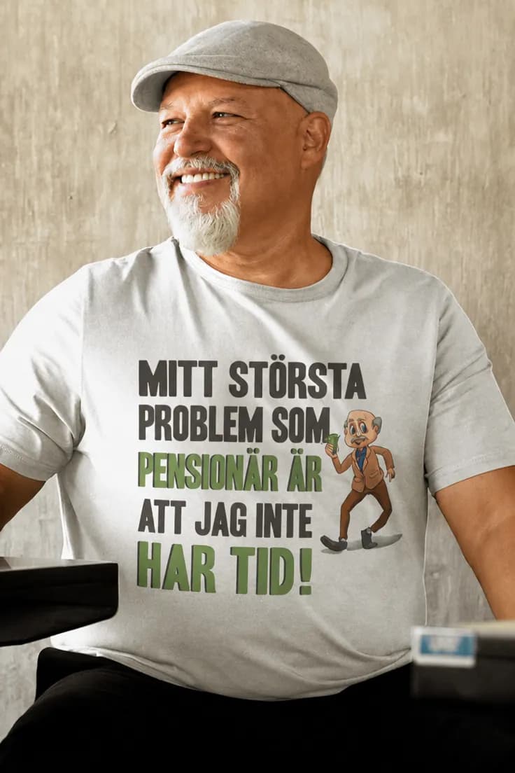 Rolig t-shirt Pensionär utan tid – MITT STÖRSTA