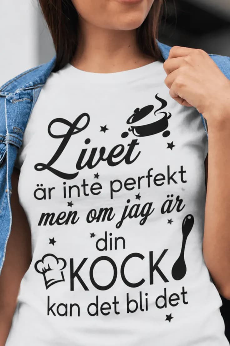 Rolig t-shirt kock – Livet är inte perfekt