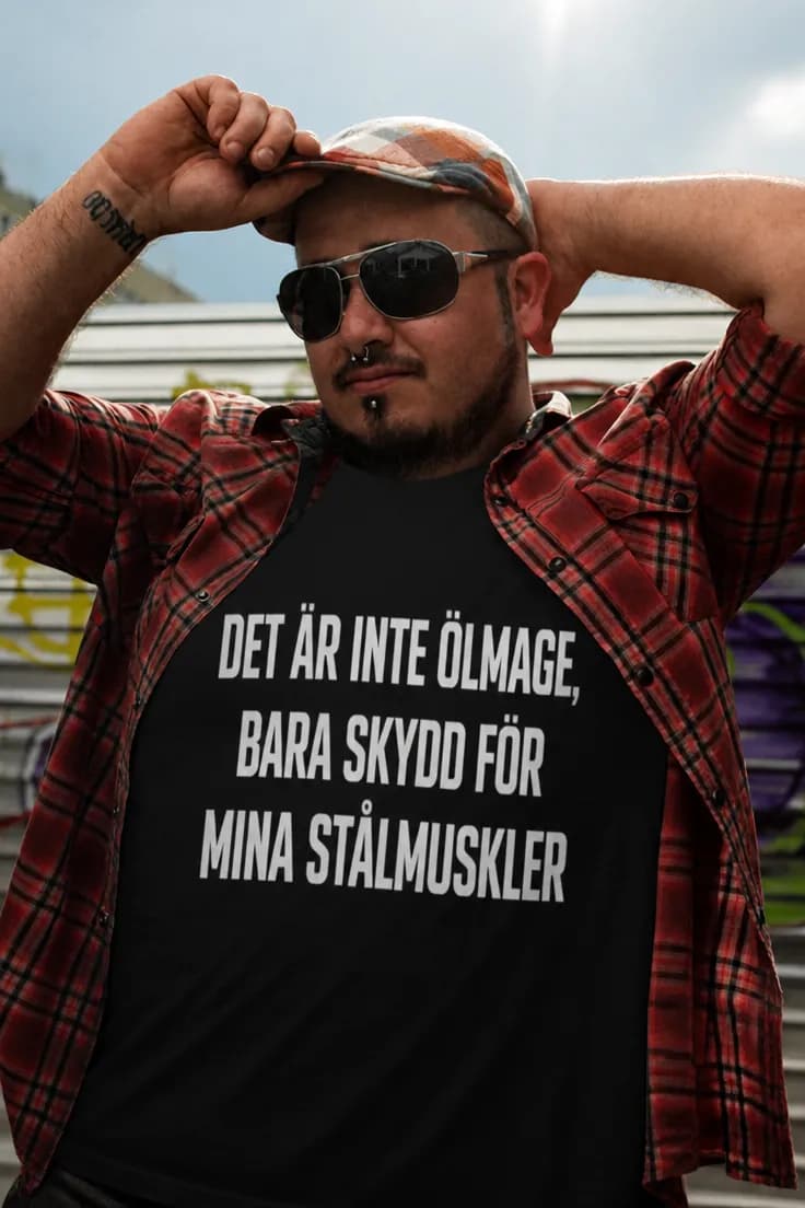 Rolig t-shirt Stålmuskler – DET ÄR INTE ÖLMAGE,