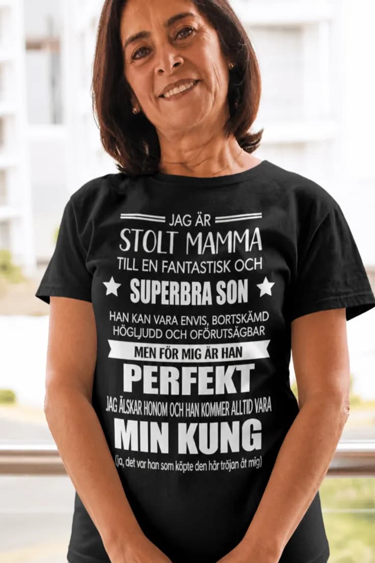 Rolig t-shirt Stolt mamma till son - JAG ÄR