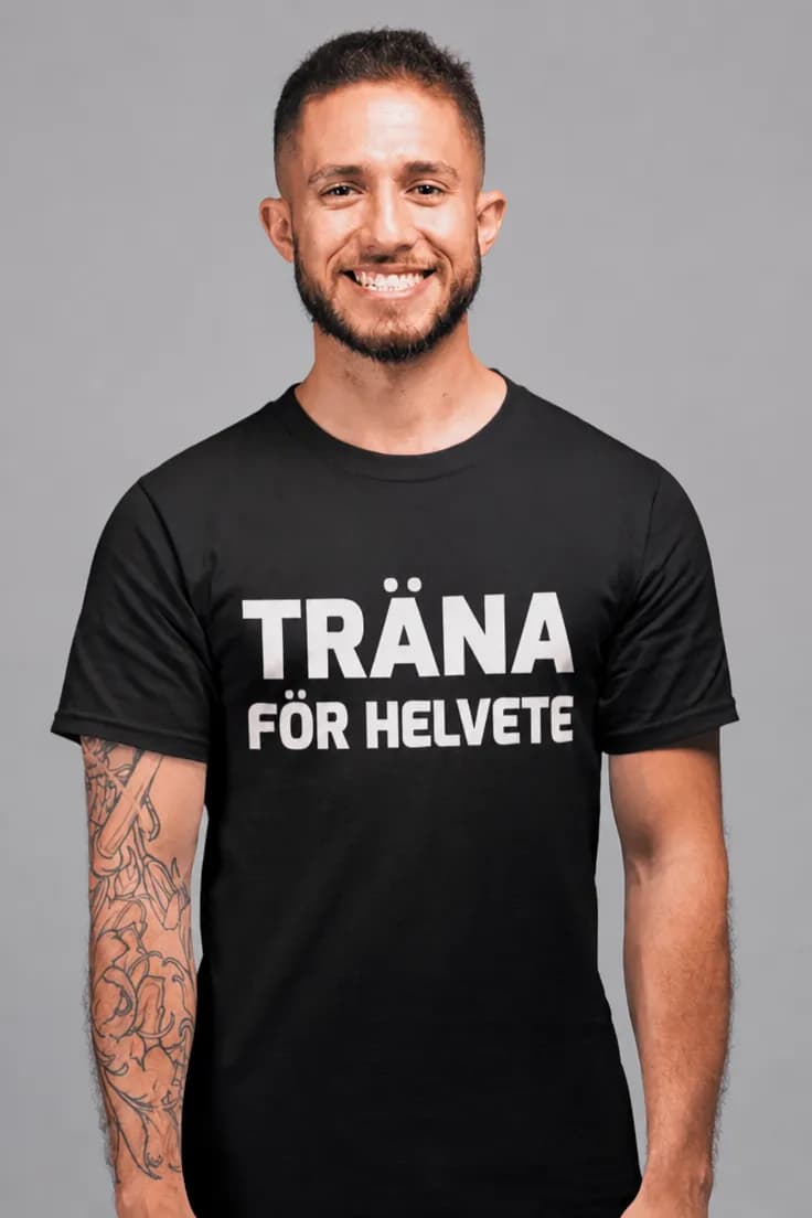 Rolig t-shirt Träna för helvete – TRÄNA FÖR HELVETE