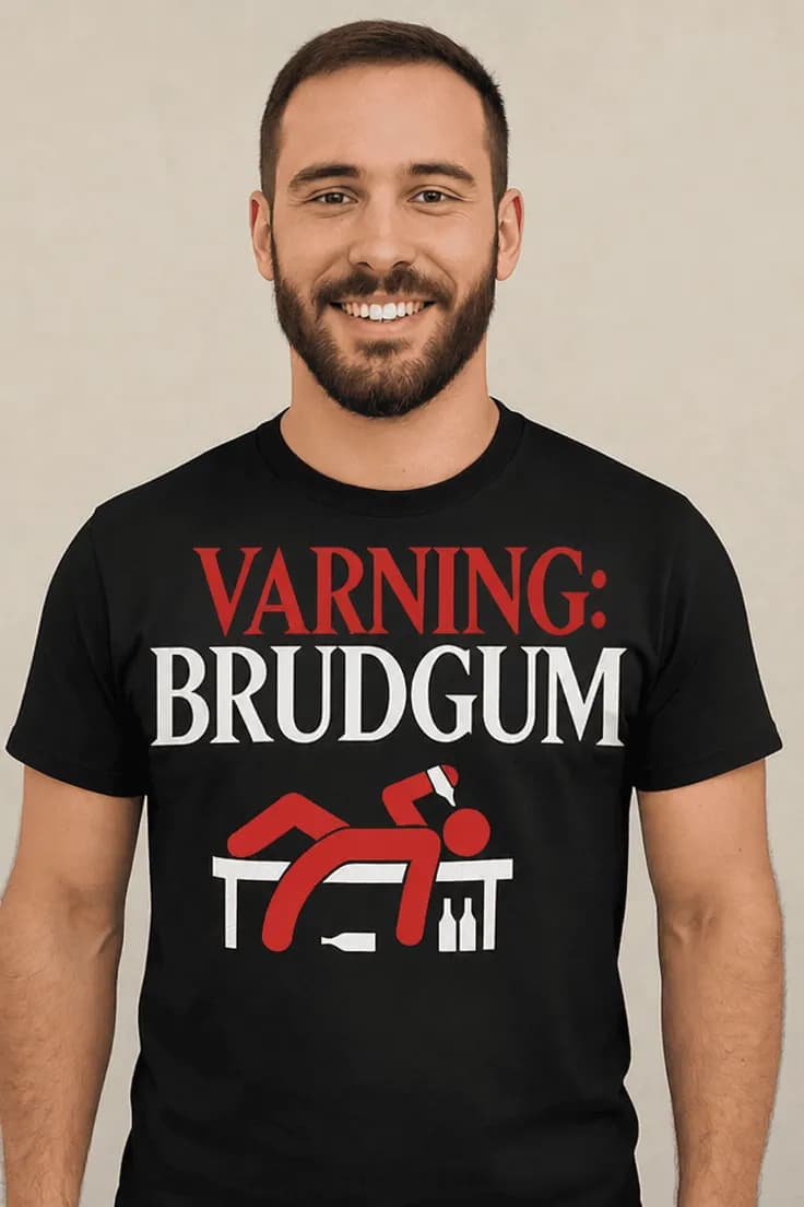 Rolig t-shirt Varning brudgum – VARNING: BRUDGUM