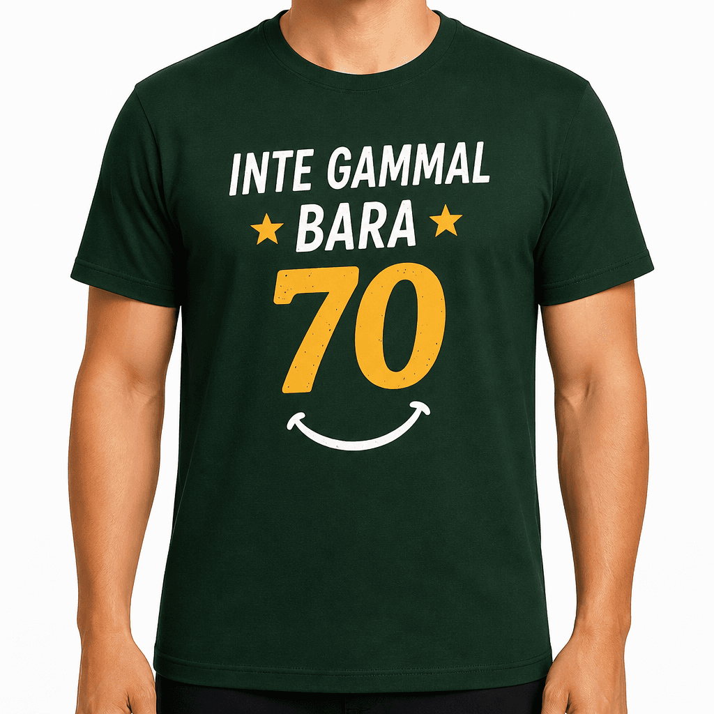 T-shirt till 70-årsdag – Inte gammal bara 70