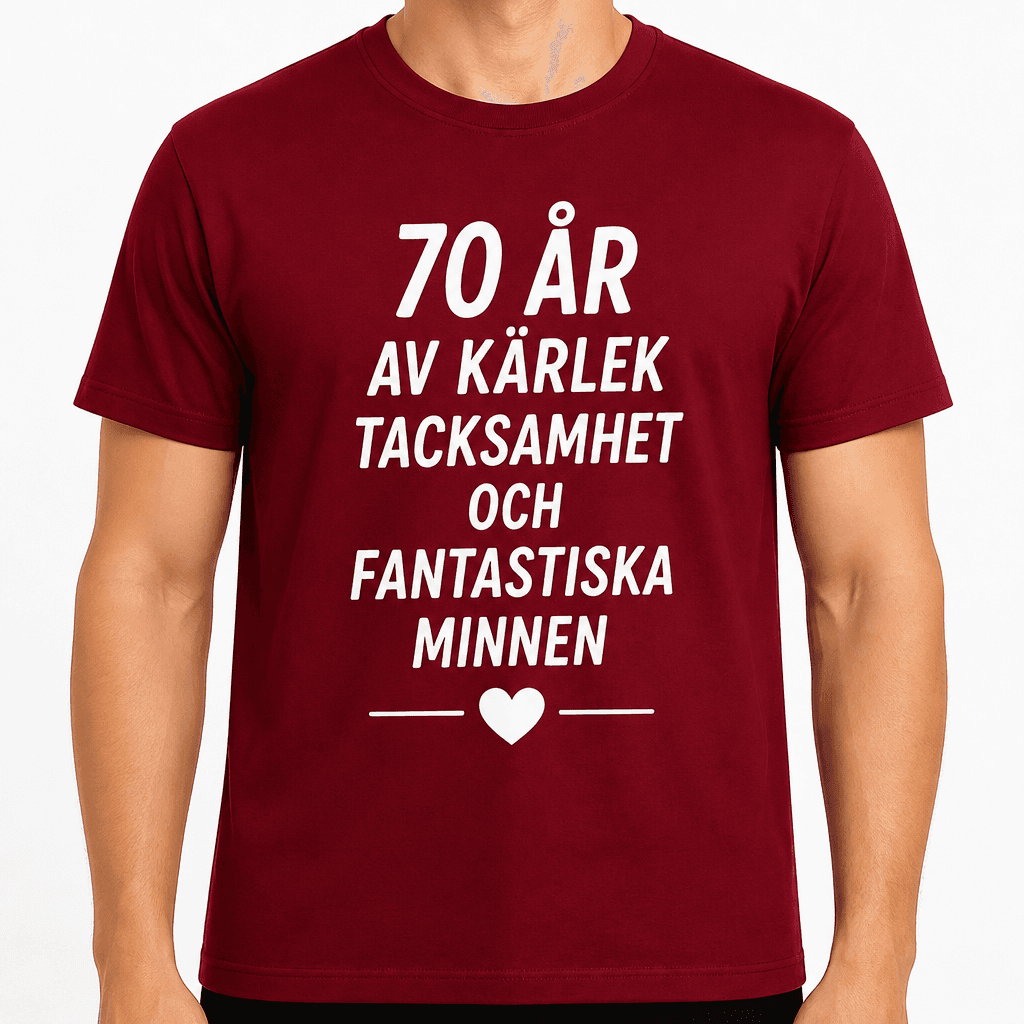 T-shirt till 70-årsdag – 70 år av kärlek tacksamhet och fantastiska minnen
