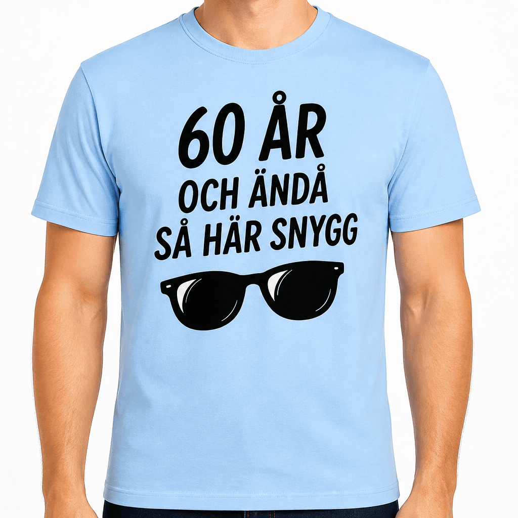 T-shirt till 60-årsdag – 60 år och ändå så här snygg