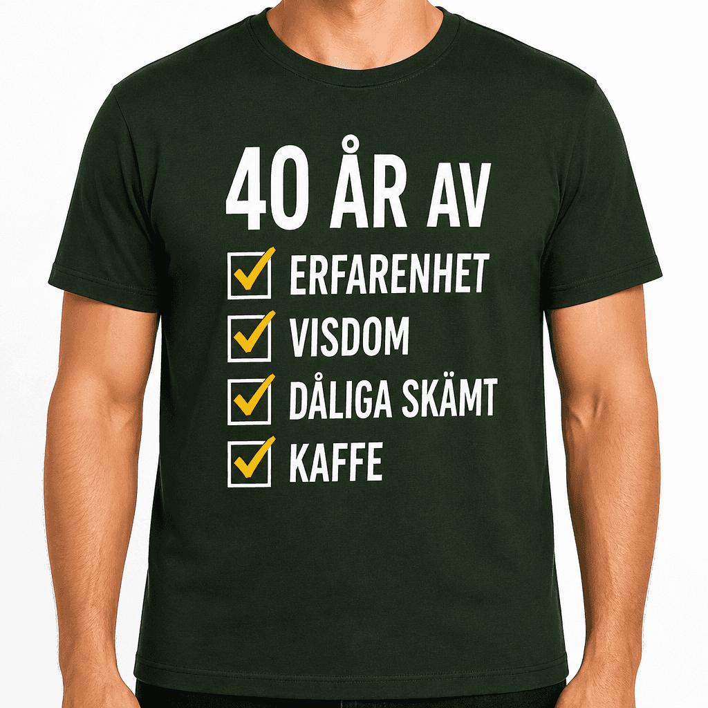 T-shirt till 40-årsdag – 40 år av erfarenhet visdom dåliga skämt kaffe