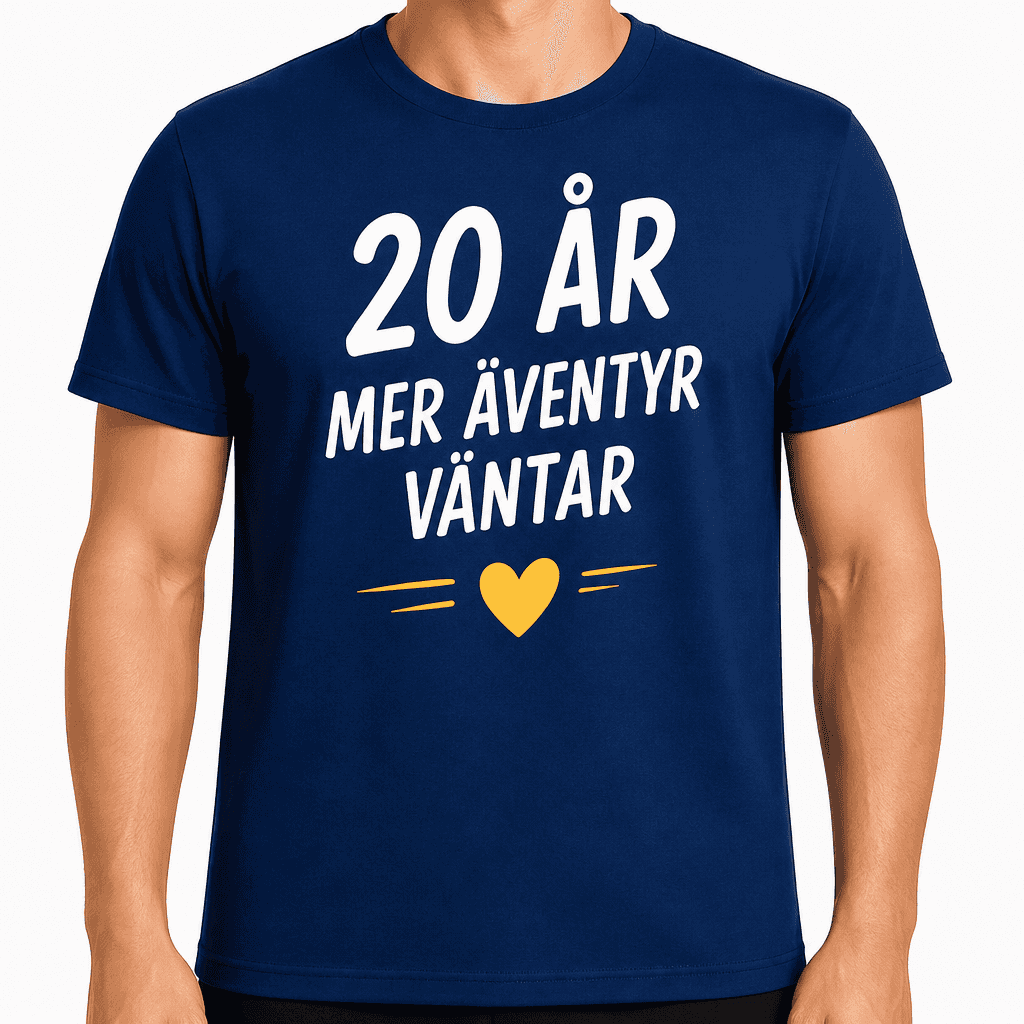 T-shirt till 20-årsdag – 20 år mer äventyr väntar