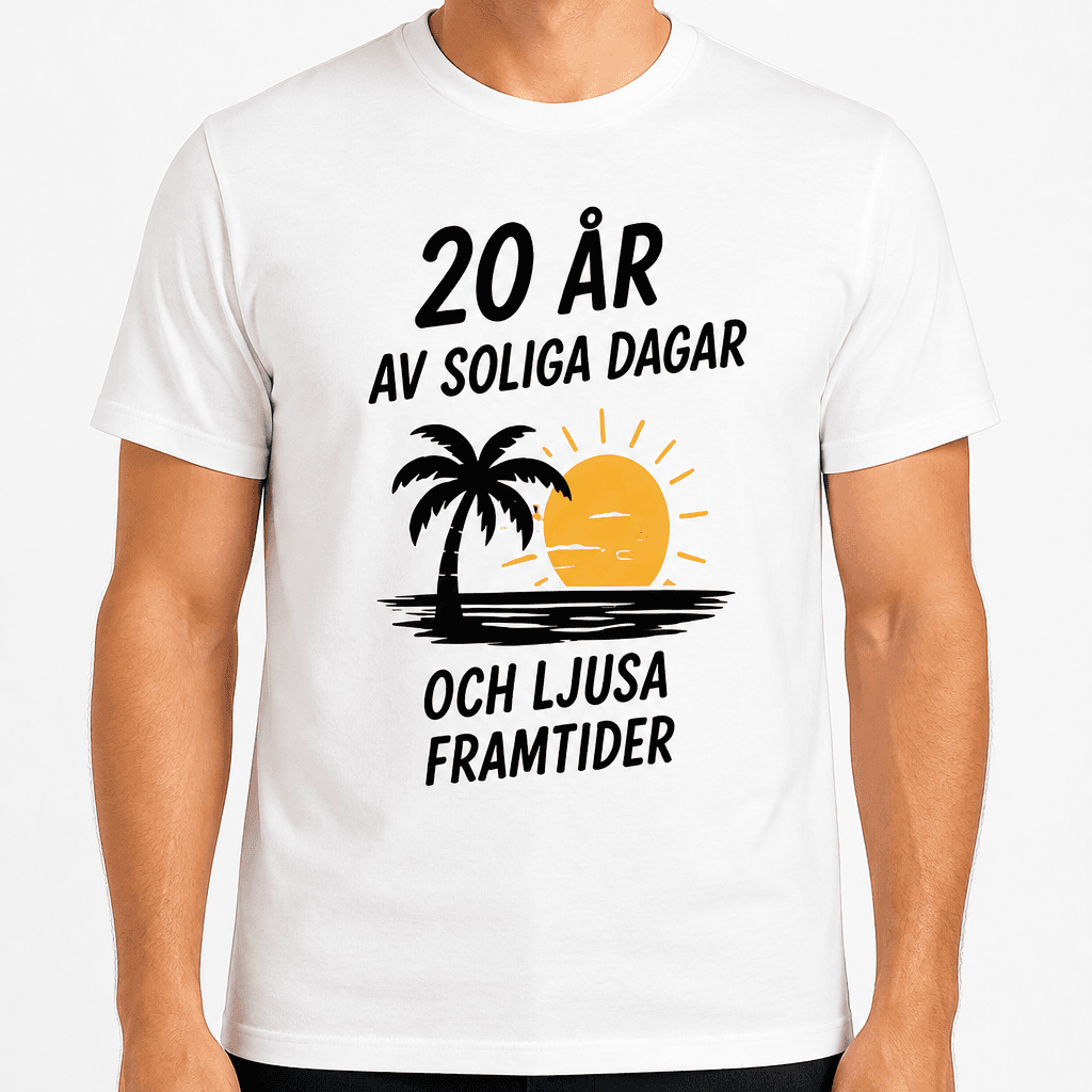 T-shirt till 20-årsdag – 20 år av soliga dagar och ljusa framtider