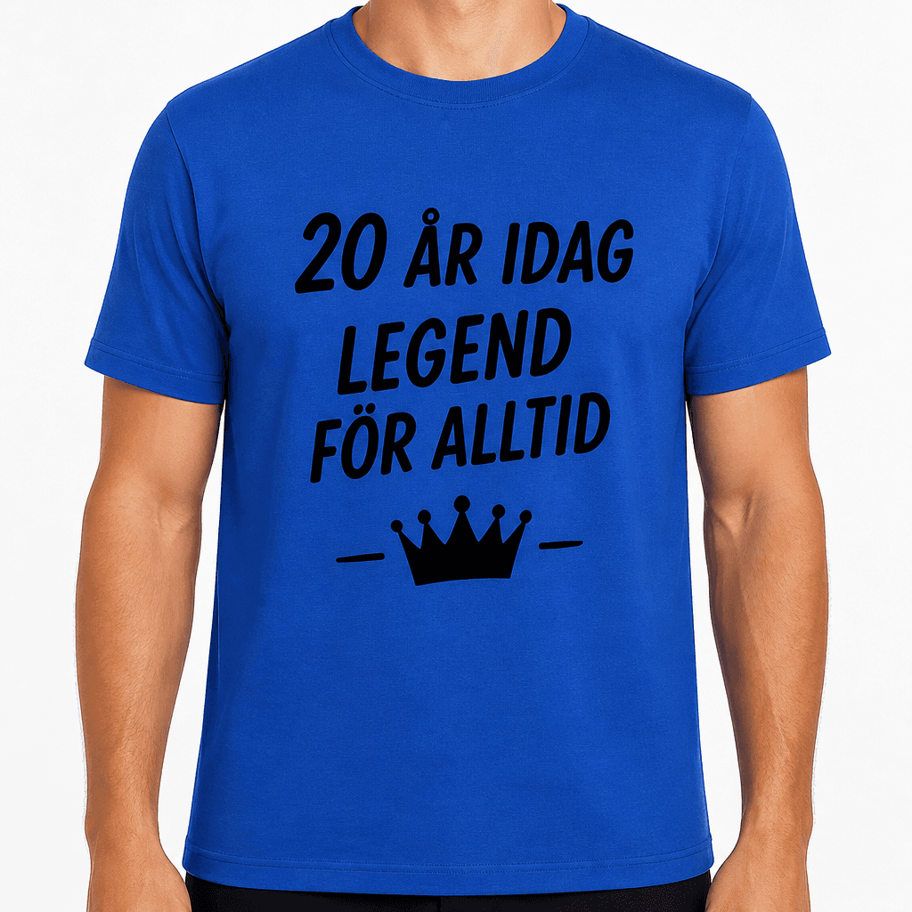 T-shirt till 20-årsdag – 20 år idag legend för alltid