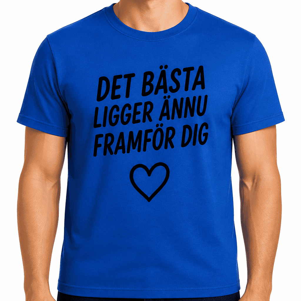 T-shirt till 18-årsdag – Det bästa ligger ännu framför dig