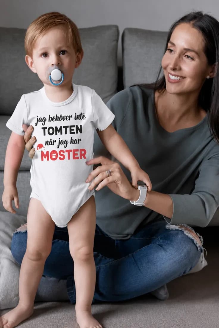 Baby-body Med moster behövs ingen tomte – valfritt namn