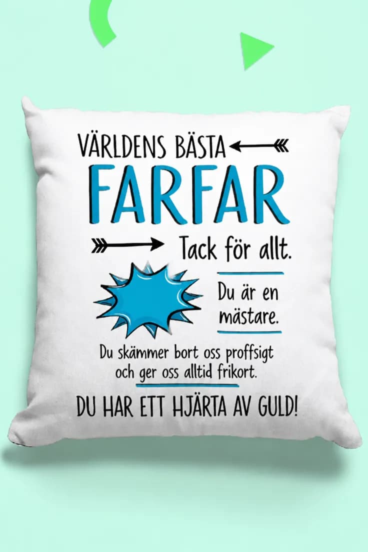 Dekorativ kudde Världens bästa farfar – Tack för allt.