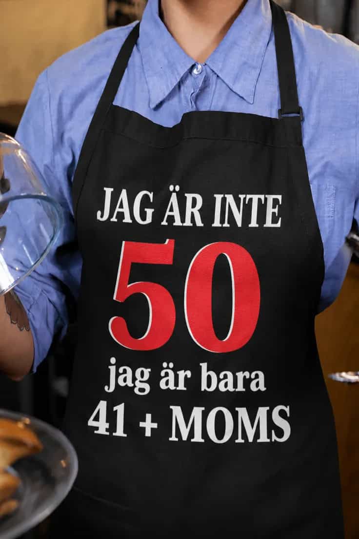 Förkläde Inte 50 plus moms – JAG ÄR INTE 50