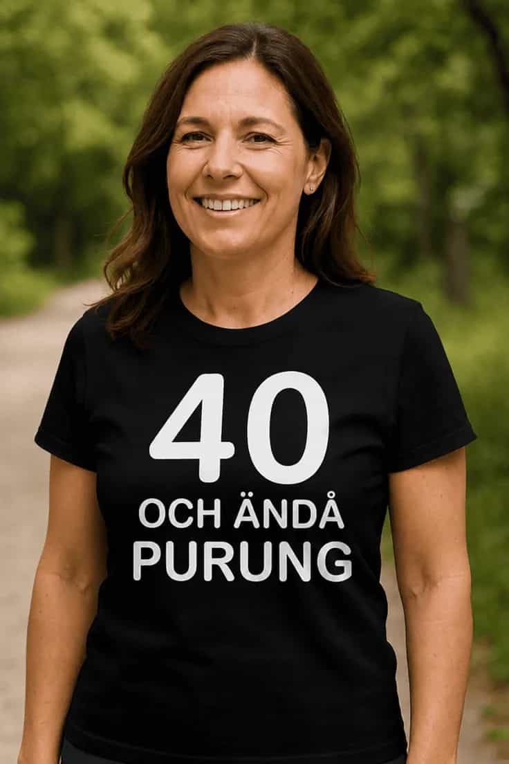 Rolig t-shirt 40 och purung – stavfel på ändå