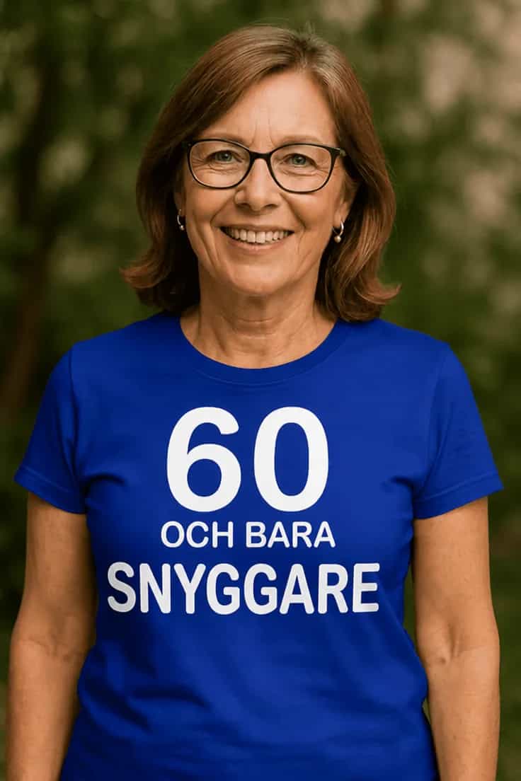 Rolig t-shirt 60 och bara snyggare
