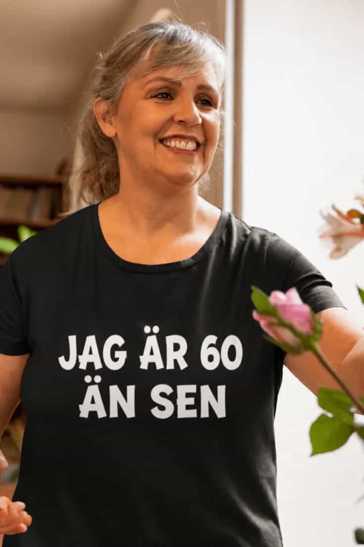 Rolig t-shirt 60 år än sen
