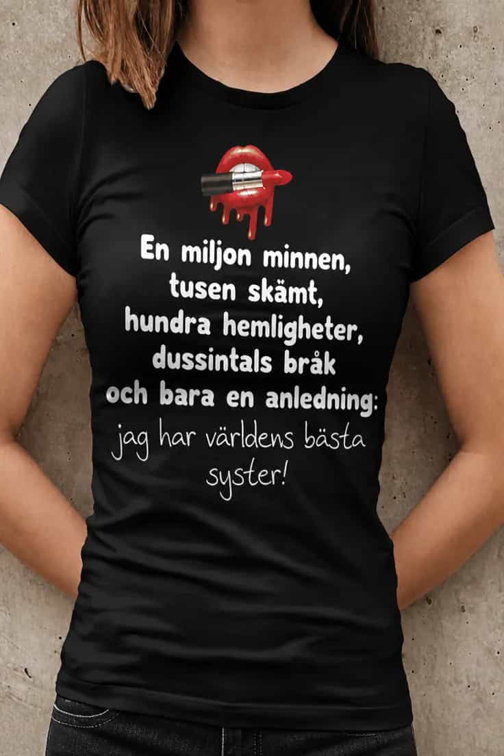 Rolig t-shirt Bästa syster – En miljon minnen,