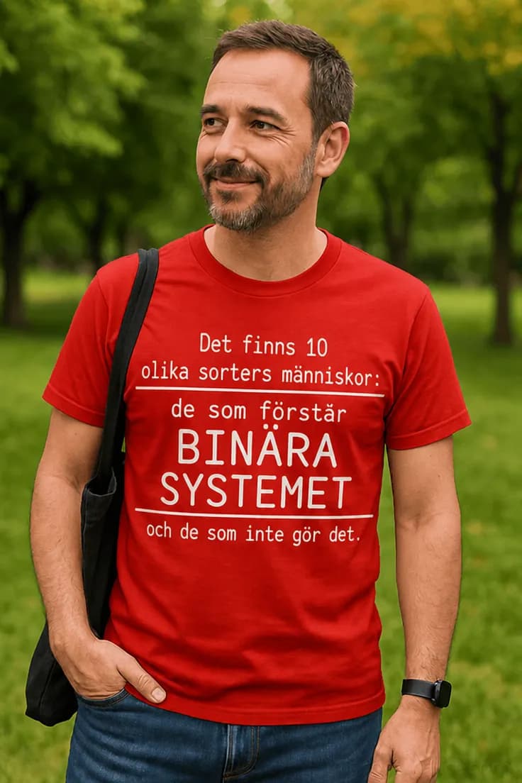 Rolig t-shirt Binära systemet – Det finns 10