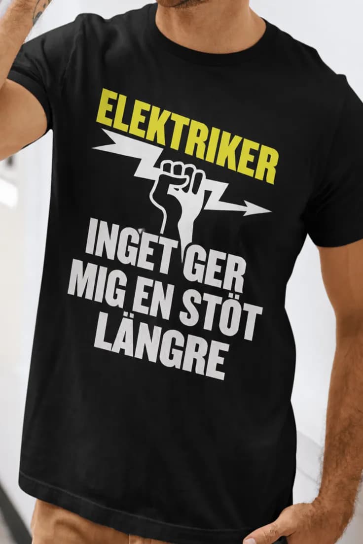 Rolig t-shirt elektriker inget chockar | ELEKTRIKER