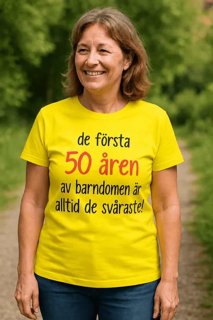 Rolig t-shirt Första 50 åren av barndomen