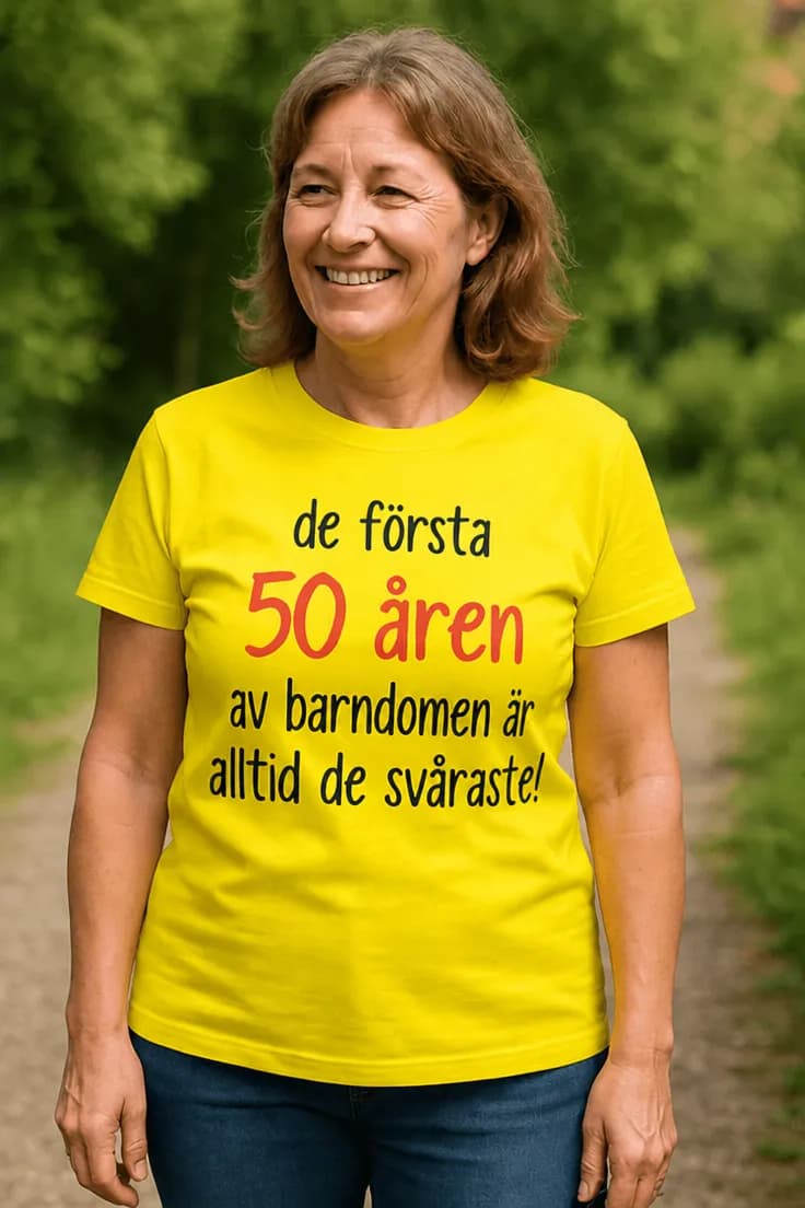 Rolig t-shirt Första 50 åren av barndomen