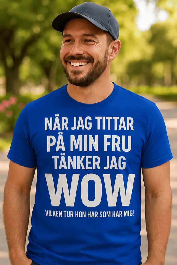 Rolig t-shirt Fru med tur – NÄR JAG TITTAR PÅ MIN