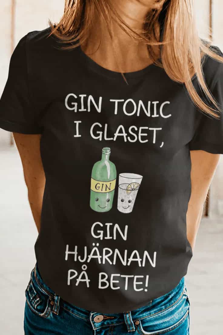 Rolig t-shirt Gin och hjärnan på bete – GIN TONIC