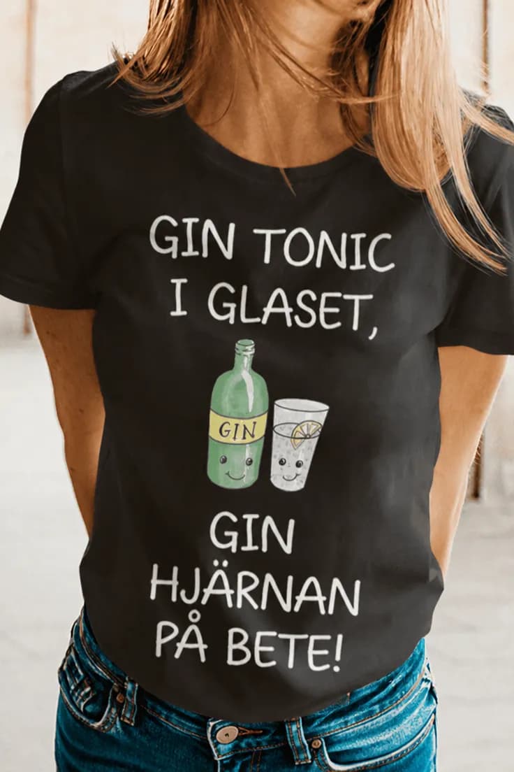 Rolig t-shirt Gin och hjärnan på bete – GIN TONIC