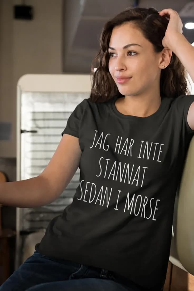 Rolig t-shirt Inte stannat sedan i morse