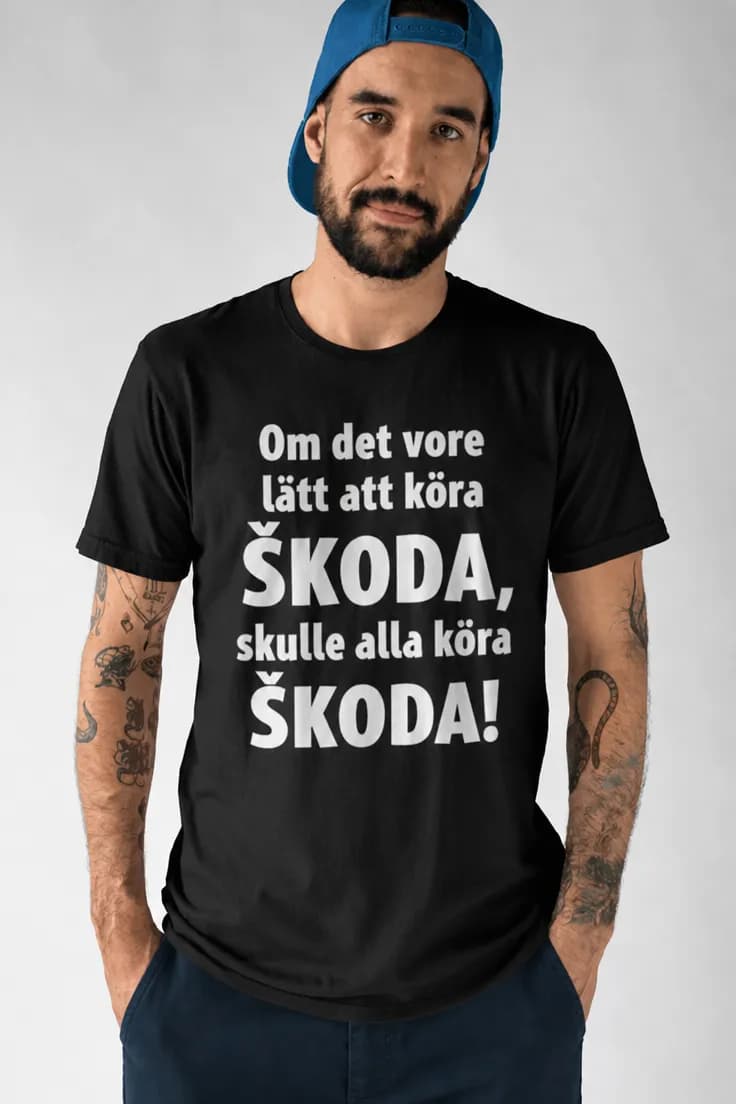T-shirt Lätt att köra Škoda – med valfritt bilmärke