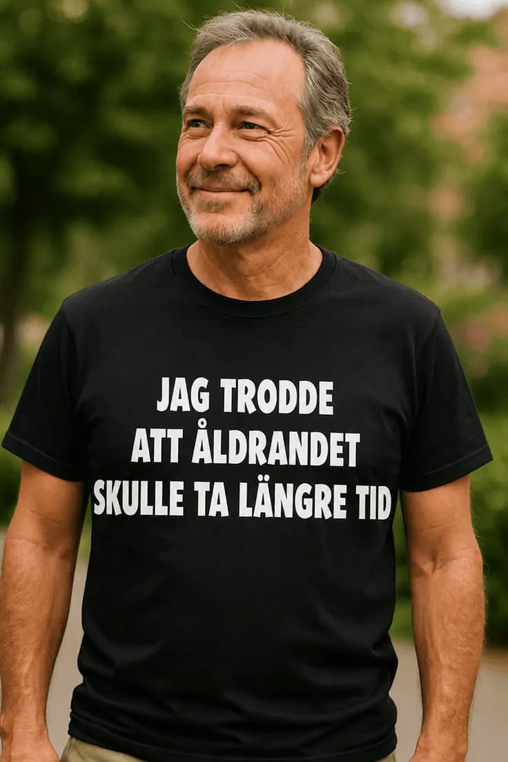 Rolig t-shirt Åldrande tar längre tid