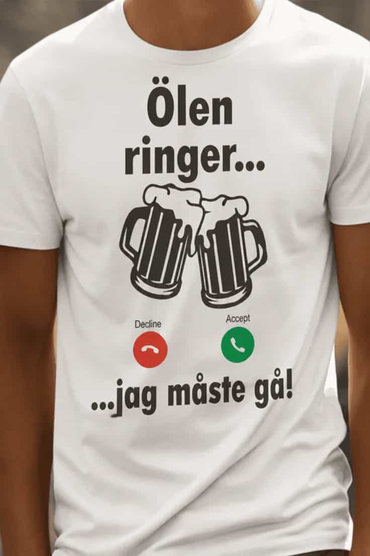 Rolig t-shirt Ölen ringer mig – Ölen ringer...