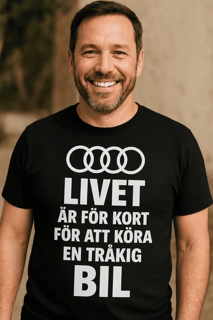Rolig t-shirt Livet är för kort med valfritt bilmärke