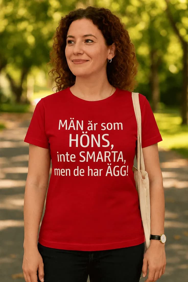 Rolig t-shirt Män som höns – MÄN är som HÖNS,