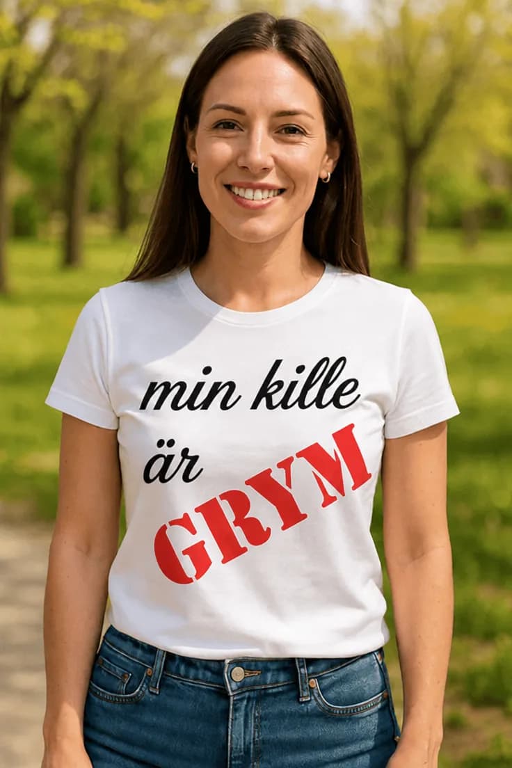 Rolig t-shirt Min kille är grym min kille är GRYM