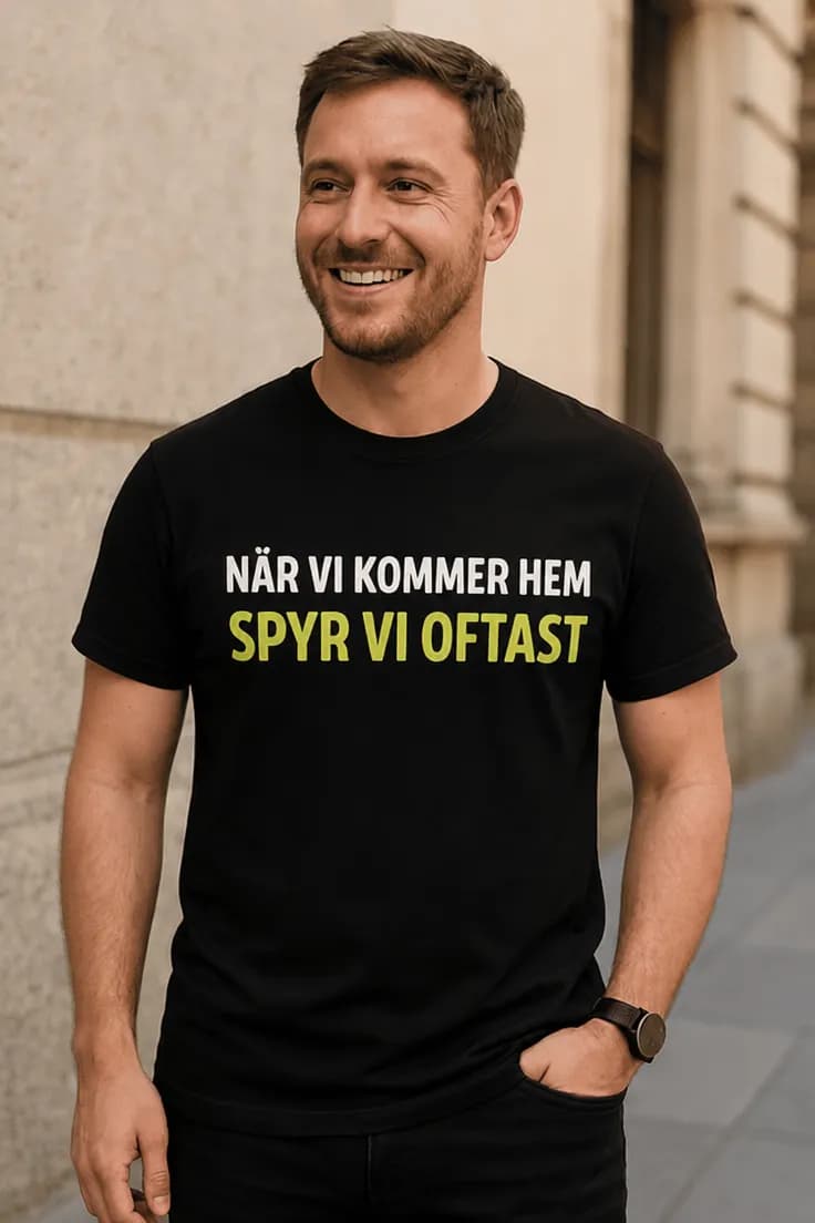 Rolig t-shirt Spyr när vi kommer hem