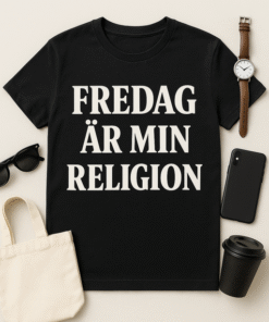 Fredag är min religion T-shirt