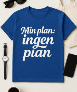 Min plan: ingen plan - T-shirt