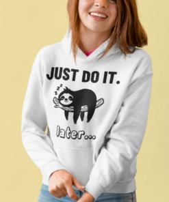 JUST DO IT. later... (sengångare) - Huvtröja