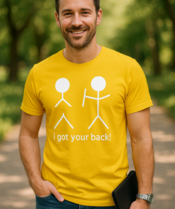 I Got Your Back - T-shirt