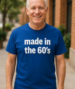 Made in the 60's - T-shirt