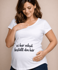 Gravidt-shirt "Vi har också beställt den här"